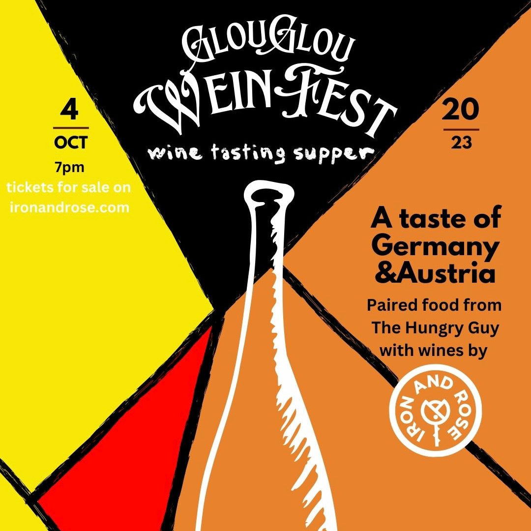 GlouGlou Wein Fest - A Taste of Germany & Austria with food from Steve the Hungry Guy, Wednesday 4th October 2023.