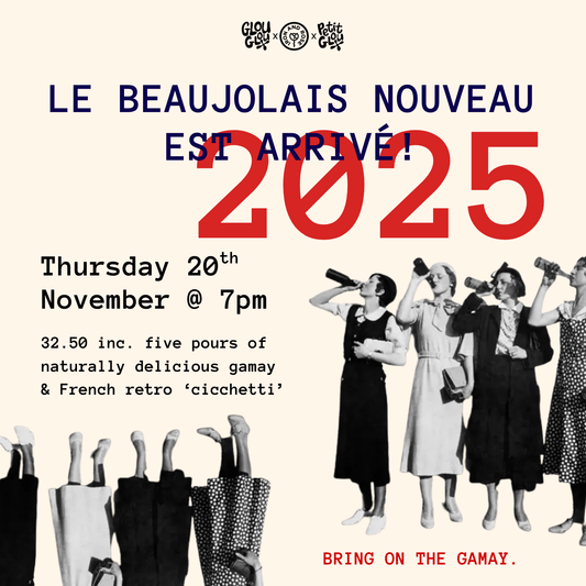 LE BEAUJOLAIS NOUVEAU EST ARRIVÉ! Thursday 20th November