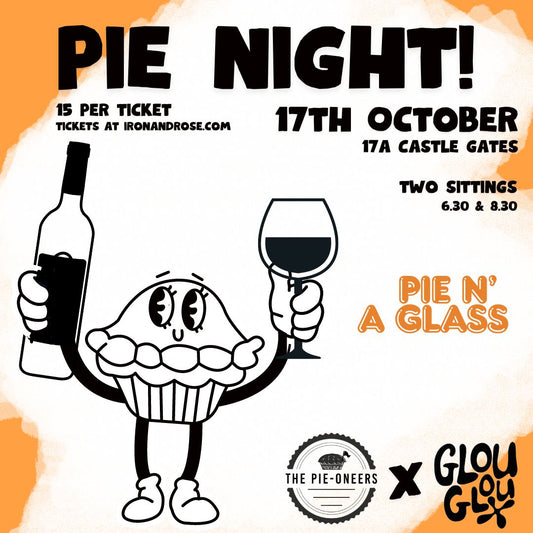 Pieoneer x Glou Glou Pie Night! - Thursday 17th of October